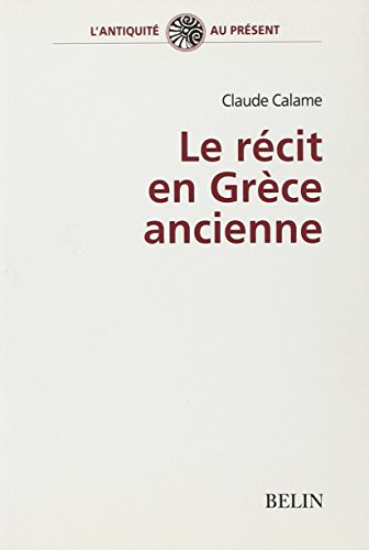 Le  récit en Grèce ancienne