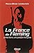 La France de Fleming : James Bond, une passion française by