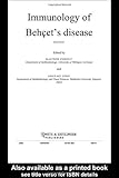 Immunology of Behcet's Disease, Zierhut, Manfred and Ohno, Shlgeaki, 9026519605