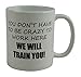 Rogue River Tactical Funny Novelty Coffee Mug- You Don't Have to Be Crazy to Work Here We Will Train You Cup, Great Gift Idea for Employee, Boss and Coworker, 11 Oz, White