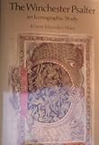 The Winchester Psalter: An Iconographic Study by