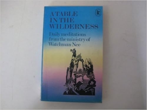 a table in the wilderness watchman nee
