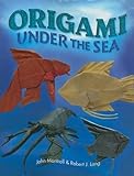 Origami Under the Sea (Dover Origami Papercraft) by 
