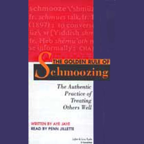 The Golden Rule of Schmoozing