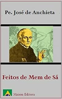 Livro Feitos de Mem de Sá (Ilustrado) (Literatura Língua Portuguesa)