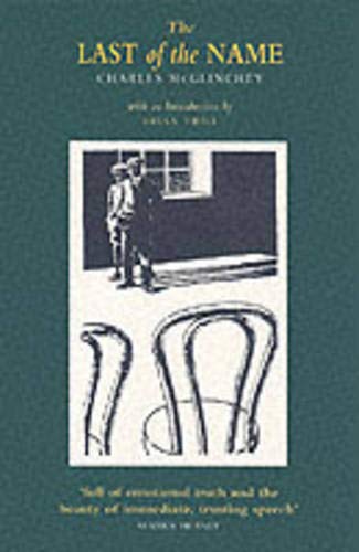 The Last of the Name: Memories of Donegal by Charles McGlinchey