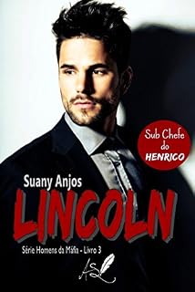 Livro Lincoln: Série Homens da Máfia - Livro 3