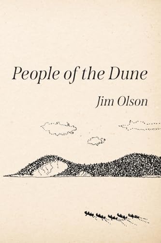 Amazon.com: People of the Dune: 9781961302501: Olson, Jim