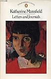 Letters and Journals of Katherine Mansfield by 