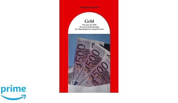 Geld Wie Man Mit Hilfe Der Besten Kapitalanlage Die - 