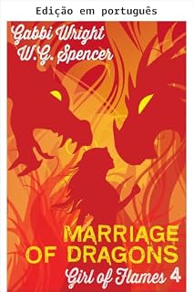 Livro Casamento de dragões (Garota de chamas Livro 4)