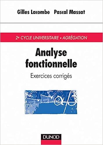 Amazon Fr Analyse Fonctionnelle Exercices Corriges Lacombe Gilles Massat Pascal Livres