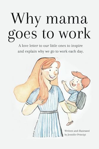 Amazon.com: Mommy Goes to the Office (My Working Mommy