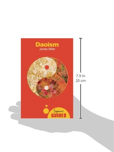Daoism: A Beginner's Guide (Beginner's Guides)