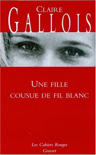 Une  fille cousue de fil blanc