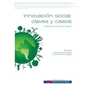 Innovación social: claves y casos (Spanish Edition)