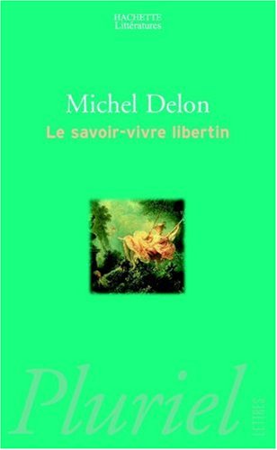 Le  savoir-vivre libertin