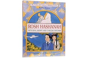 Rosh Hashanah With Bina, Benny and Chaggai Hayonah (The Artscroll Youth Holiday Series)