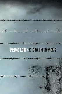 Livro É isto um homem?