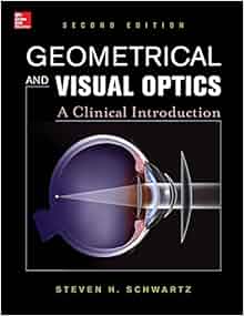 Geometrical And Visual Optics Second Edition