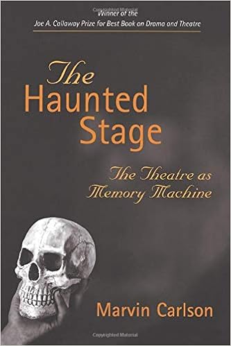 The Haunted Stage: The Theatre as Memory Machine (Theater: Theory/Text/Performance) Paperback – June 24, 2003 by Marvin Carlson (Author)