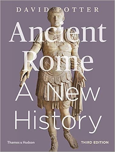  Ancient Rome A New History Third Edition Ebook Potter David Kindle Store