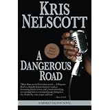 A Dangerous Road: A Smokey Dalton Novel