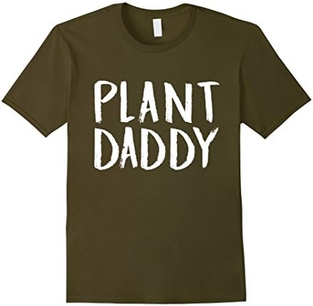 Mens Men's Plant Daddy Funny Gardening T-Shirt Large Olive