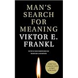 Man's Search for Meaning