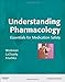 Understanding Pharmacology: Essentials for Medication Safety, 1e