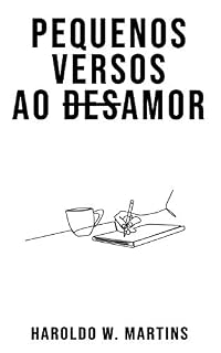 Livro Pequenos Versos ao Desamor