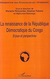 La  renaissance de la République démocratique du Congo