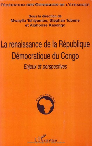 La  renaissance de la République démocratique du Congo