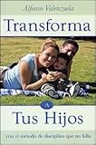 Paperback Transforma a Tus Hijos Book