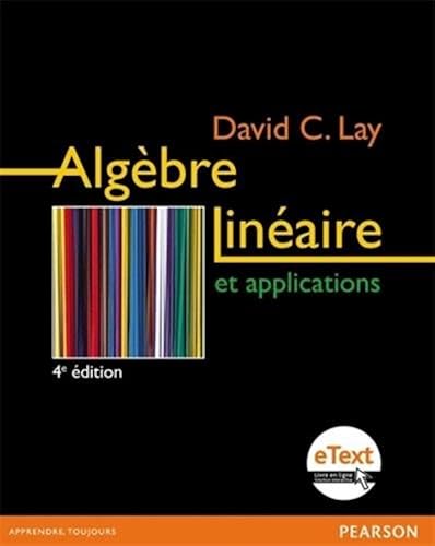 Download Algèbre linéaire et ses applications 4e Ed. + eText PDF