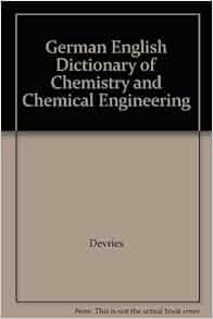 for english dictionary engineering of and Engineering English Dictionary German Chemical 2nd Chemistry for english dictionary engineering of and Engineering English Dictionary German Chemical 2nd Chemistry