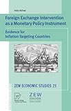 Image de Foreign Exchange Intervention as a Monetary Policy Instrument: Evidence for Inflation Targeting Countries (ZEW Economic Studies)