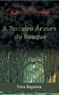 Livro A Terceira Árvore do Bosque