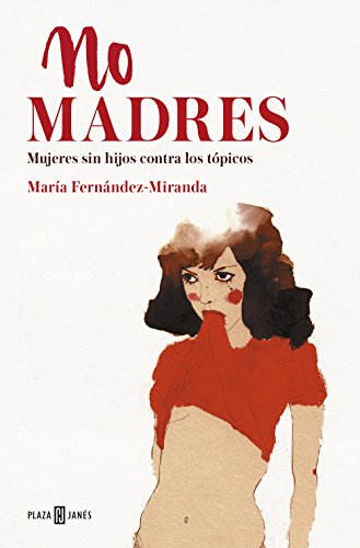 No madres (Spanish Edition)