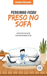 Livro Pedrinho Ficou Preso no Sofá