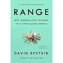 Range: Why Generalists Triumph in a Specialized World