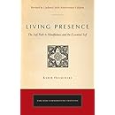 Living Presence (Revised): The Sufi Path to Mindfulness and the Essential Self