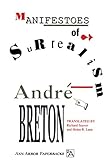 Manifestoes of Surrealism (Ann Arbor Paperbacks) by Andre Breton, Richard Seaver