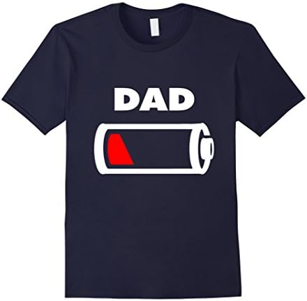Mens DAD Battery Empty shirt- Dad Son Daughter matching Outfits 1 XL Navy