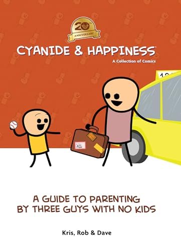 Cyanide & Happiness: Twenty Years Wasted: Wilson, Kris, Denbleyker