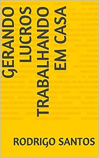 Livro Gerando Lucros Trabalhando Em Casa