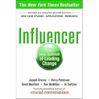 Influencer: The New Science of Leading Change, Second Edition