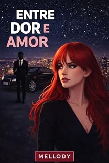 Livro Entre Dor e Amor (Entre Nós)