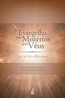 Livro O evangelho sem mistérios nem véus