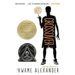 The Crossover: A Newbery Award Winner (The Crossover Series)